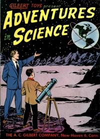 Cover Thumbnail for Adventures in Science (A. C. Gilbert Co., 1958 series) 