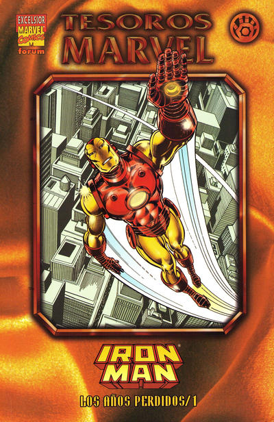 Cover for Tesoros Marvel (Planeta DeAgostini, 1998 series) #7 - Iron Man: Los Años Perdidos 1