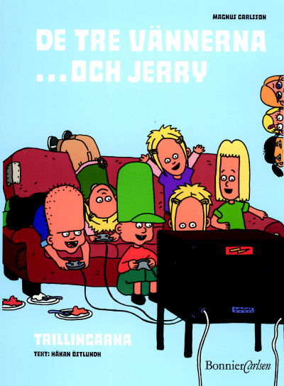 Cover for De tre vännerna... och Jerry (Bonnier Carlsen, 2000 series) #4
