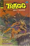 Cover for Tragg and the Sky Gods (Western, 1975 series) #6 [Gold Key]
