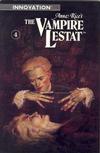 Cover for Anne Rice's The Vampire Lestat (Innovation, 1990 series) #4