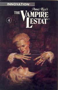 Cover Thumbnail for Anne Rice's The Vampire Lestat (Innovation, 1990 series) #4