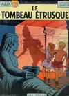 Cover for Alix (Casterman, 1965 series) #8 - Le tombeau étrusque
