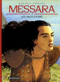 Cover Thumbnail for Messara (Dargaud, 1994 series) #3 - Les ailes d'Icare