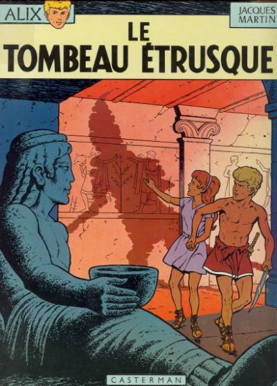Cover for Alix (Casterman, 1965 series) #8 - Le tombeau étrusque