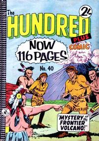 Cover Thumbnail for The Hundred Plus Comic (K. G. Murray, 1959 ? series) #40