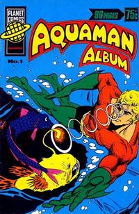 Cover for Aquaman Album (K. G. Murray, 1978 series) #1