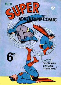 Cover Thumbnail for Super Adventure Comic (K. G. Murray, 1950 series) #10
