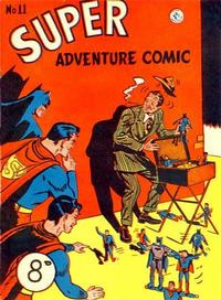 Cover Thumbnail for Super Adventure Comic (K. G. Murray, 1950 series) #11