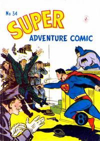 Cover Thumbnail for Super Adventure Comic (K. G. Murray, 1950 series) #34