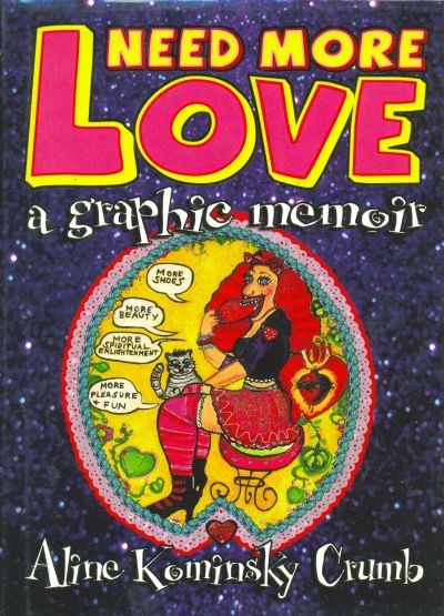 Cover for Need More Love A Graphic Memoir (MQ Publications, 2007 series) 