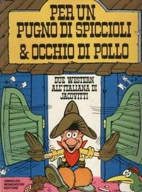 Cover Thumbnail for Per Un Pugno di Spiccioli & Occhio di Pollo (Mondadori, 1971 series) 
