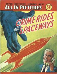 Cover Thumbnail for Super Detective Library (Amalgamated Press, 1953 series) #37