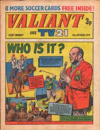 Cover Thumbnail for Valiant and TV21 (IPC, 1971 series) #23rd October 1971