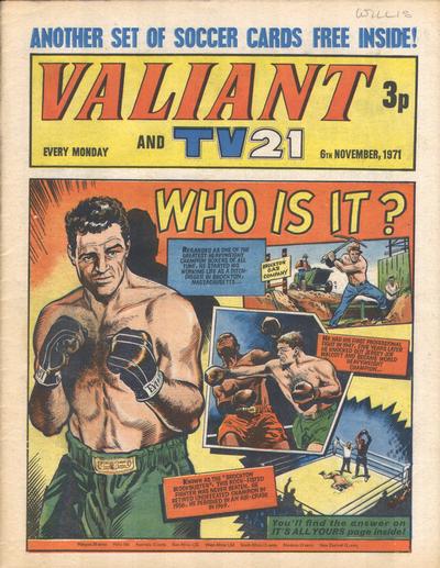 Cover for Valiant and TV21 (IPC, 1971 series) #6th November 1971