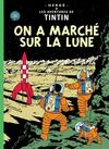 Cover for Les Aventures de Tintin (Casterman, 1934 series) #17 - On a marché sur la Lune