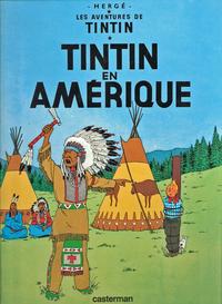 Cover Thumbnail for Les Aventures de Tintin (Casterman, 1934 series) #3 [1945 edition] - Tintin en Amérique
