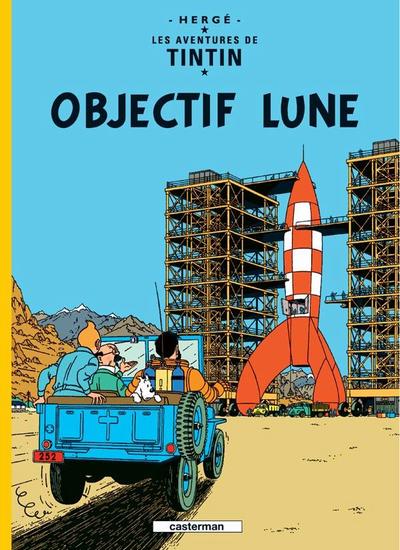 Cover for Les Aventures de Tintin (Casterman, 1934 series) #16 - Objectif Lune