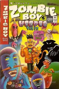 Cover Thumbnail for Zombie Boys Hoodoo Tales / Joe Dinosaur-Head Back to Back Horror Special (Timbuktu Graphix, 1989 series) #1