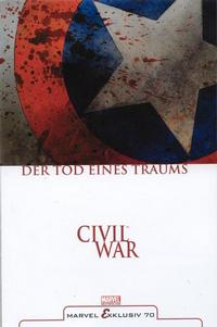 Cover Thumbnail for Marvel Exklusiv (Panini Deutschland, 1998 series) #70 - Civil War - Der Tod eines Traums