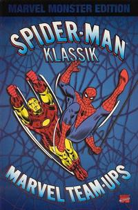 Cover Thumbnail for Marvel Monster Edition (Panini Deutschland, 2003 series) #2 - Spider-Man Klassik: Marvel Team-Ups