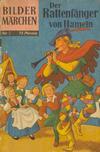Cover Thumbnail for Bildermärchen (1957 series) #3 - Der Rattenfänger von Hameln
