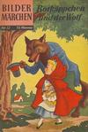 Cover for Bildermärchen (BSV - Williams, 1957 series) #12 - Rotkäppchen und der Wolf [HLN 18]