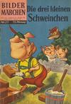 Cover for Bildermärchen (BSV - Williams, 1957 series) #25 - Die drei kleinen Schweinchen