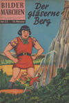 Cover for Bildermärchen (BSV - Williams, 1957 series) #35 - Der gläserne Berg