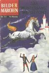 Cover Thumbnail for Bildermärchen (1957 series) #54 - Das wundersame weisse Pony