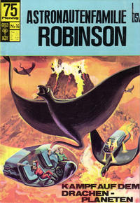 Cover Thumbnail for Astronautenfamilie Robinson (BSV - Williams, 1966 series) #16