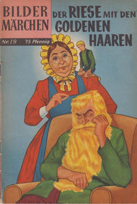 Cover Thumbnail for Bildermärchen (BSV - Williams, 1957 series) #19 - Der Riese mit den goldenen Haaren