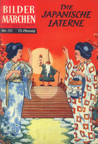 Cover Thumbnail for Bildermärchen (BSV - Williams, 1957 series) #50 - Die japanische Laterne