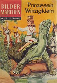 Cover Thumbnail for Bildermärchen (BSV - Williams, 1957 series) #52 - Prinzessin Winzigklein