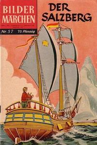 Cover Thumbnail for Bildermärchen (BSV - Williams, 1957 series) #57 - Der Salzberg