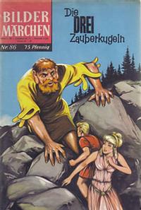 Cover Thumbnail for Bildermärchen (BSV - Williams, 1957 series) #86 - Die drei Zauberkugeln