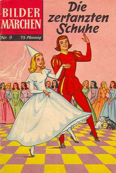 Cover for Bildermärchen (BSV - Williams, 1957 series) #9 - Die zertanzten Schuhe [HLN 63]
