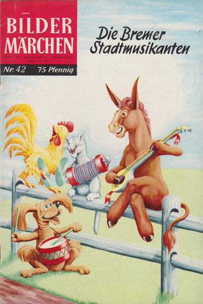Cover for Bildermärchen (BSV - Williams, 1957 series) #42 - Die Bremer Stadtmusikanten
