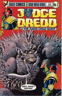 Cover Thumbnail for Judge Dredd: The Judge Child Quest (Eagle Comics, 1984 series) #1