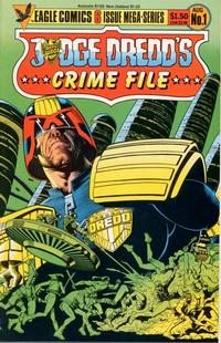 Cover Thumbnail for Judge Dredd's Crime File (Eagle Comics, 1985 series) #1