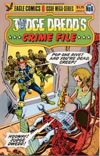 Cover Thumbnail for Judge Dredd's Crime File (Eagle Comics, 1985 series) #6