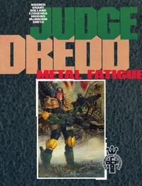 Cover for Judge Dredd: Metal Fatigue (Fleetway Publications, 1991 series) #[nn]