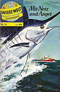 Cover Thumbnail for Unsere Welt Illustrierte (BSV - Williams, 1961 series) #23