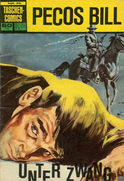 Cover for Taschencomics (BSV - Williams, 1966 series) #28 - Pecos Bill - Unter Zwang
