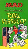 Cover for Mad-Taschenbuch (BSV - Williams, 1973 series) #15 - Total verrückt!
