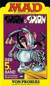 Cover for Mad-Taschenbuch (BSV - Williams, 1973 series) #34 - Spion & Spion der 5. Band