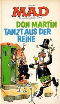 Cover Thumbnail for Mad-Taschenbuch (BSV - Williams, 1973 series) #11 - Don Martin tanzt aus der Reihe