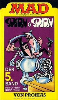 Cover Thumbnail for Mad-Taschenbuch (BSV - Williams, 1973 series) #34 - Spion & Spion der 5. Band