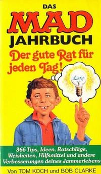 Cover Thumbnail for Mad-Taschenbuch (BSV - Williams, 1973 series) #57 - Das Mad Jahrbuch