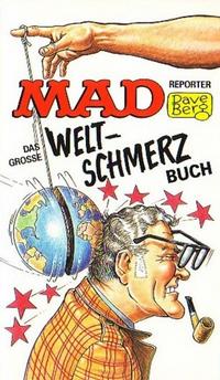 Cover Thumbnail for Mad-Taschenbuch (BSV - Williams, 1973 series) #67 - Das grosse Weltschmerz Buch